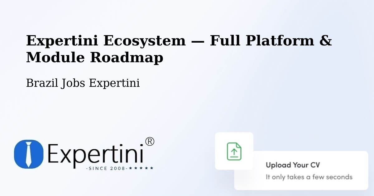 Expertini Ecosystem — Full Platform & Module Roadmap – Campo Largo